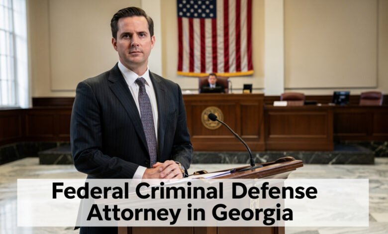 Federal Criminal Defense Attorney in Georgia
